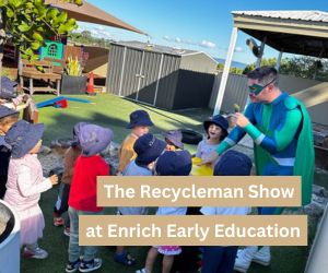 The Recycleman Show at Enrich Early Education