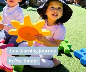 Pre-Kindy July learning journey