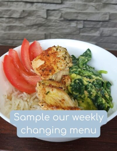 Sample our weekly changing menu