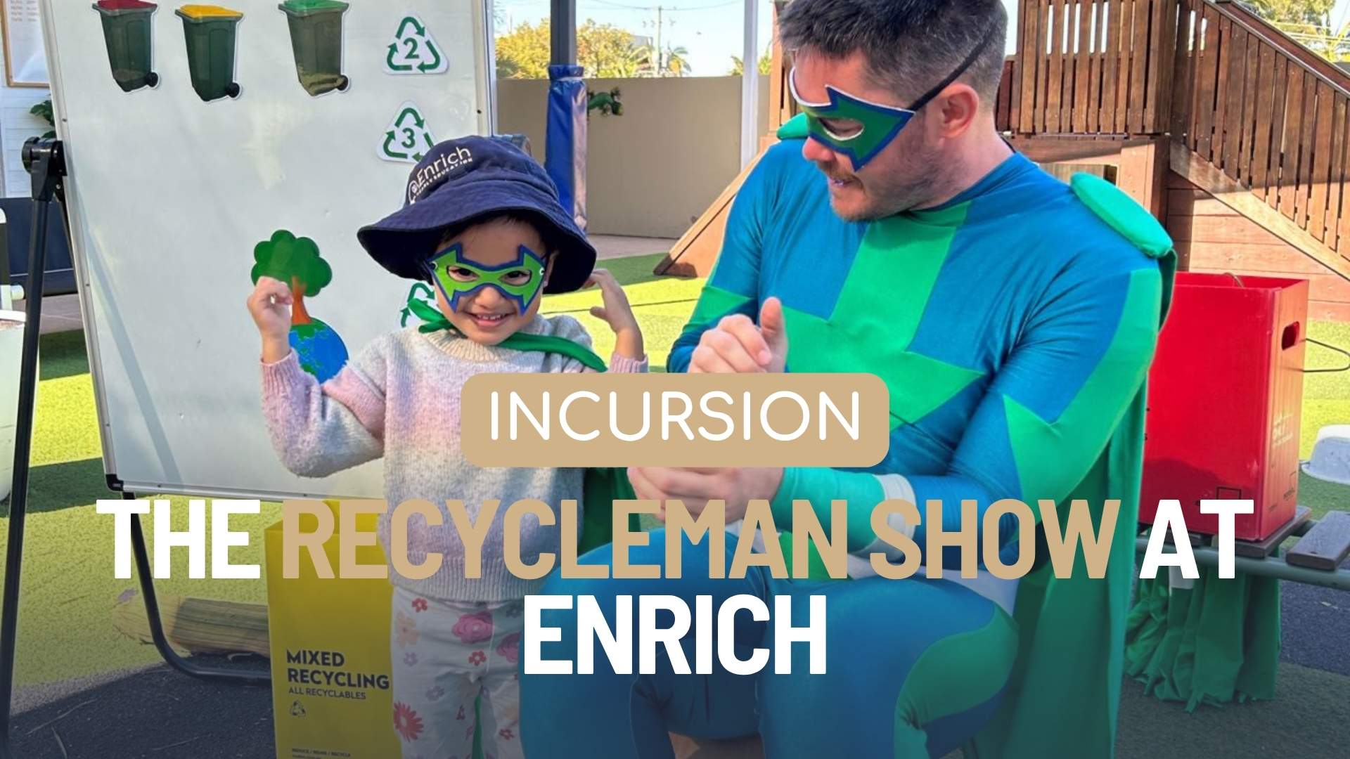 The Recycleman Show at Gold Coast child care centre Enrich